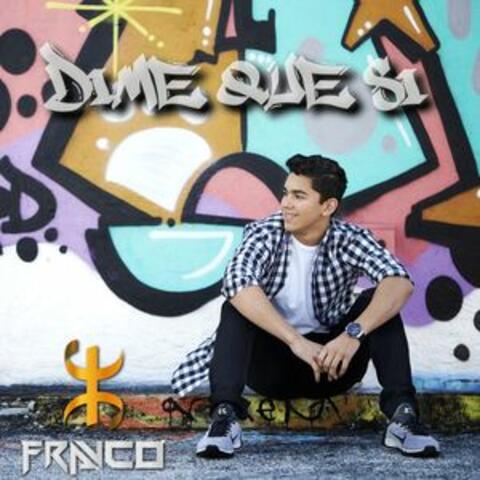 Dime Que Si (Radio Edit)