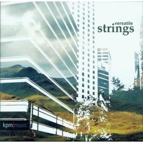 Versatile Strings