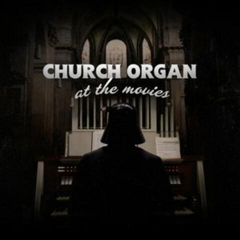 Church Organ at the Movies