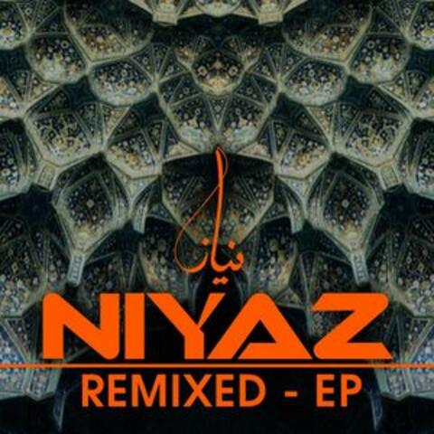 Niyaz Remixed - EP