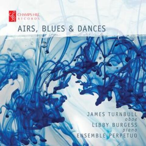 Airs, Blues and Dances