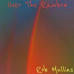 Over the Rainbow