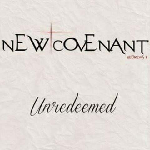 Unredeemed