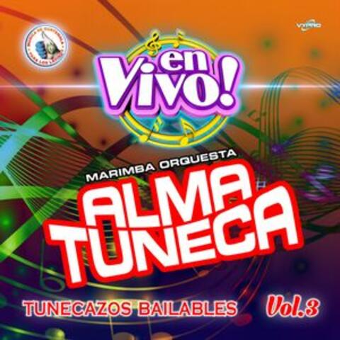 Tunecazos Bailables Vol. 3. Música de Guatemala para los Latinos (En Vivo)