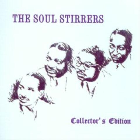 The Soul Stirrers: Collector's Edition