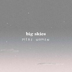 Big Skies