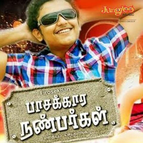 Paasakar Nanbargal (Original Motion Picture Soundtrack)