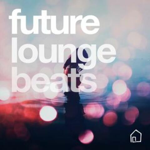 Future Lounge Beats