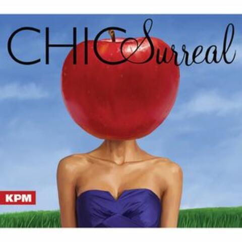 Chic Surreal