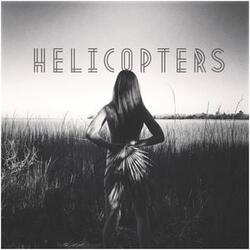 Helicopters