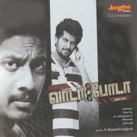 Vaada Poda Nanbargal (Original Motion Picture Soundtrack)