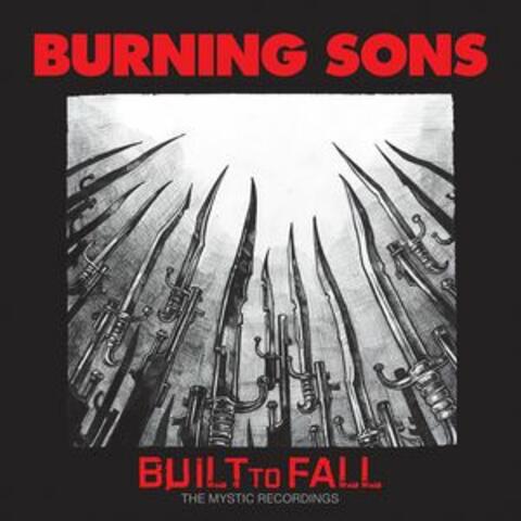 Built to Fall: The Mystic Recordings