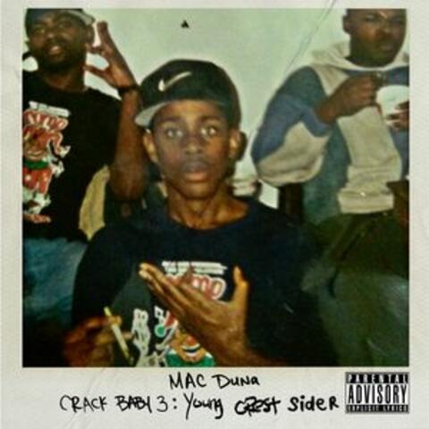 Crack Baby 3: Young Crest Sider