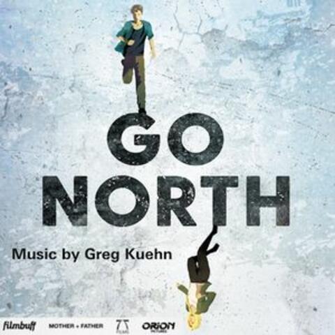 Go North (Original Score)