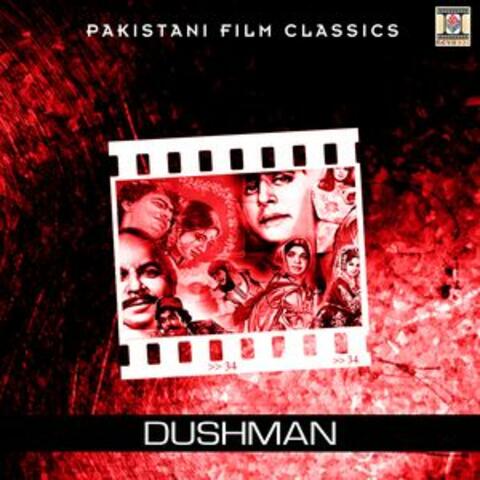 Dushman (Pakistani Film Soundtrack)