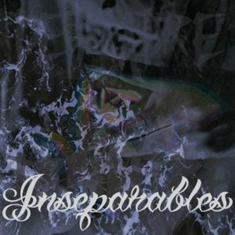 Inseparables