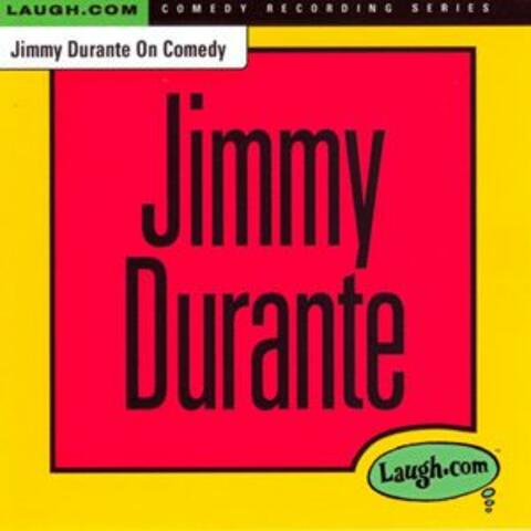 Jimmy Durante on Comedy