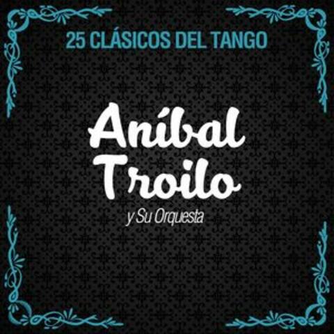 25 Clásicos del Tango