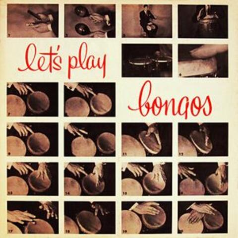 Let's Play Bongos!