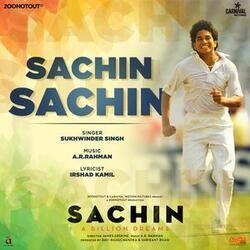 Sachin Sachin (From "Sachin - A Billion Dreams")
