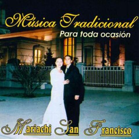 Musica Tradicional para Toda Ocasion