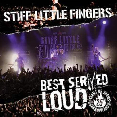 Best Served Loud: Live at Barrowland