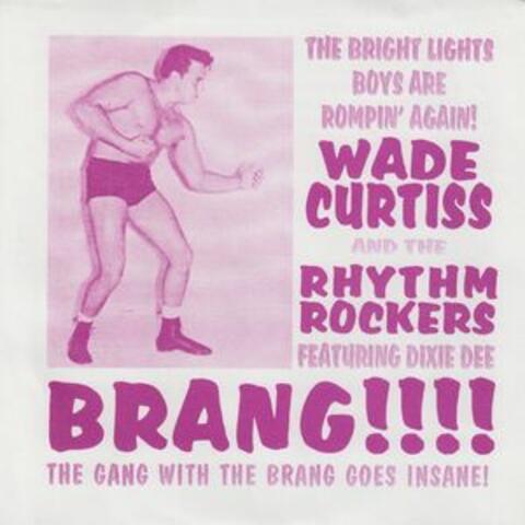 Wade Curtiss & The Rhythm Rockers