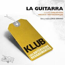 La Guitarra (feat. Carlos Vives y Macaco)