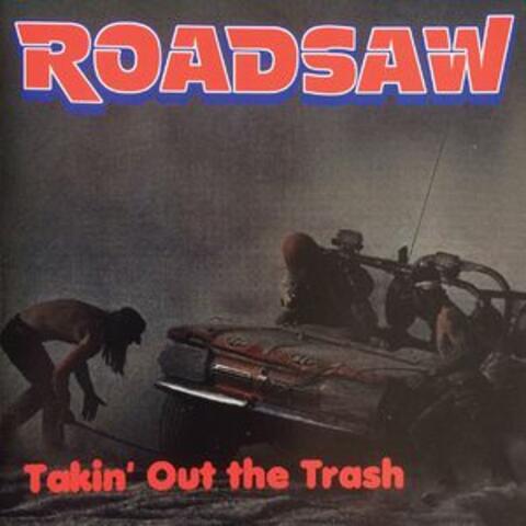 Takin' Out The Trash