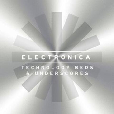 Electronica: Technology Beds & Underscores