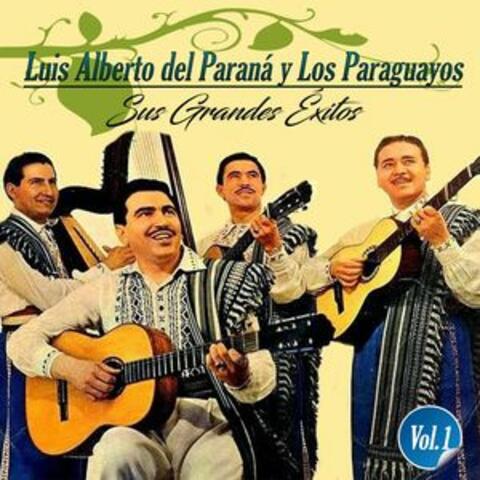 Luis Alberto del Paraná y los Paraguayos - Sus Grandes Éxitos, Vol. 1