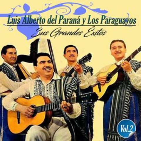 Luis Alberto del Paraná y los Paraguayos - Sus Grandes Éxitos, Vol. 2