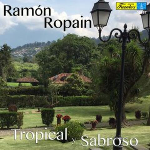 Tropical y Sabroso