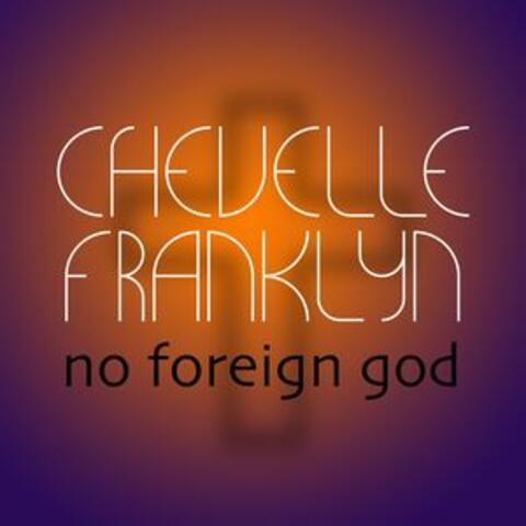 No Foreign God