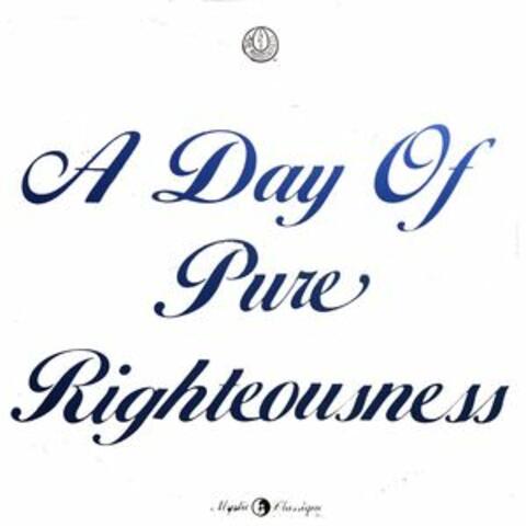 A Day of Pure Righteousness