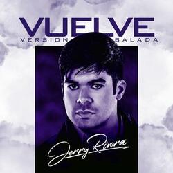 Vuelve (Balada)