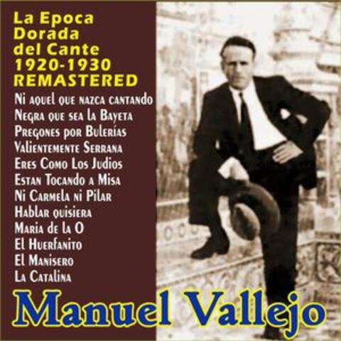 "La Epoca Dorada del Cante - 1920-1930 - Remastered