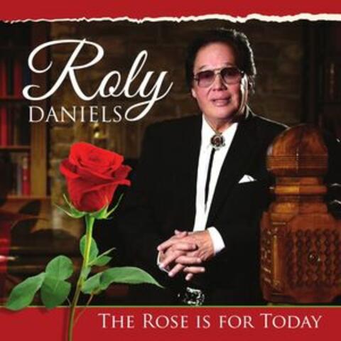 The Rose is for Today
