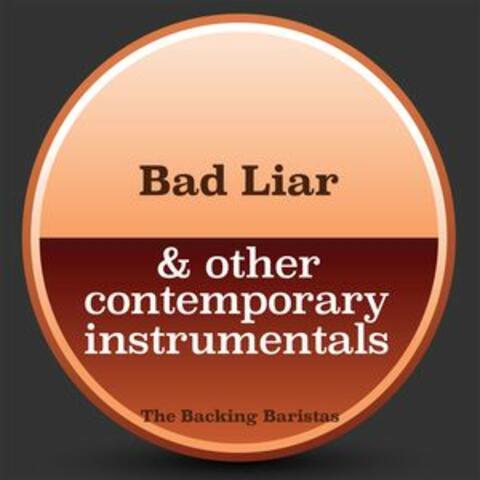 Bad Liar & Other Contemporary Instrumental Versions