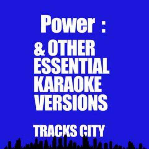 Power & Other Essential Karaoke Versions