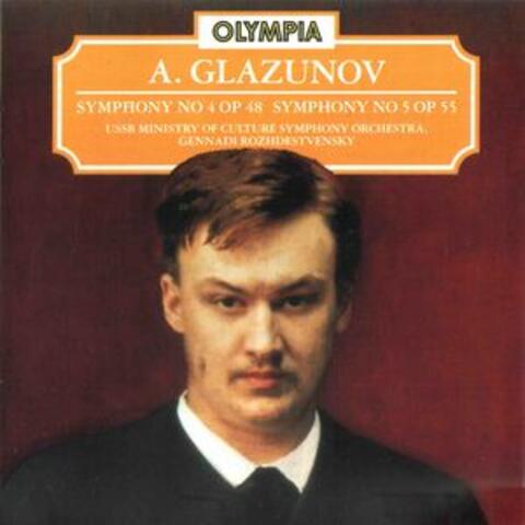 Glazunov: Symphony No. 4, Op. 48 & No. 5, Op. 55