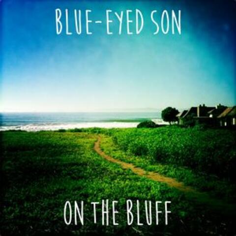 On the Bluff