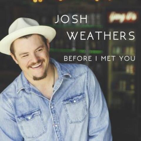 Before I Met You