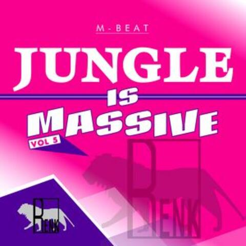 Jungle is Massive, Vol. 5