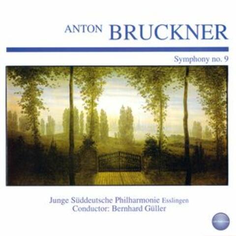 Bruckner: Symphony No. 9 in D Minor "Dem Lieben Gott"