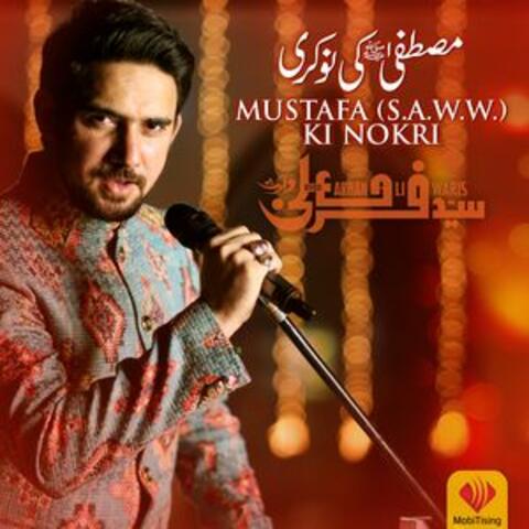 Mustafa Ki Nokri - Single