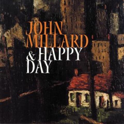 John Millard & Happy Day