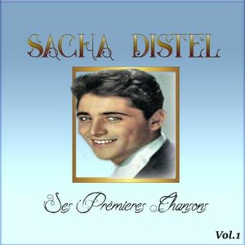 Sacha Distel - Ses Premières Chansons, Vol. 1