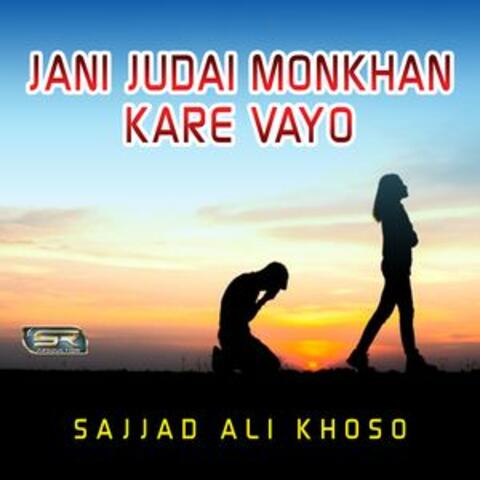 Jani Judai Monkhan Kare Vayo