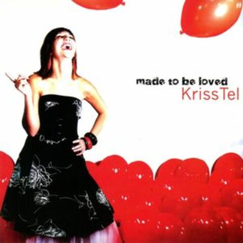 Made to Be Loved